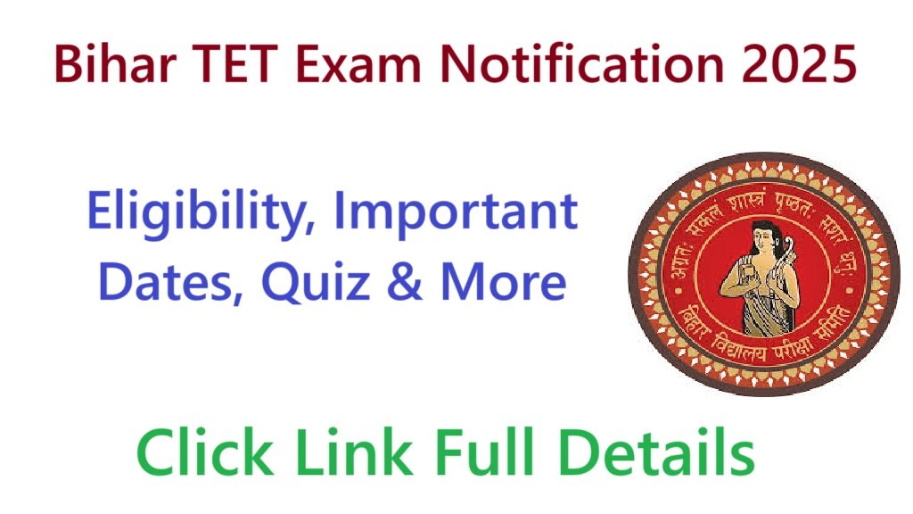 Bihar TET Exam Notification 2025