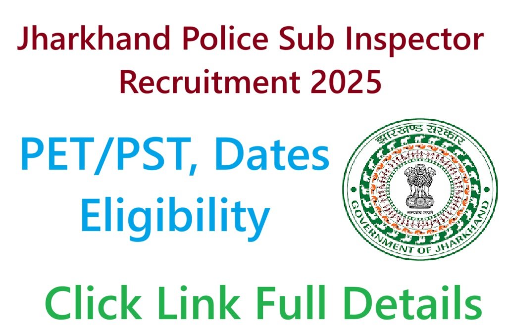 Jharkhand Police Sub Inspector Recruitment 2025