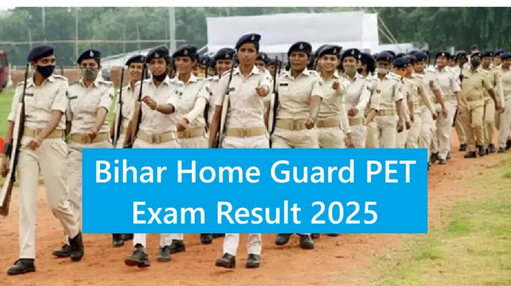 Bihar Home Guard PET Exam Result 2025