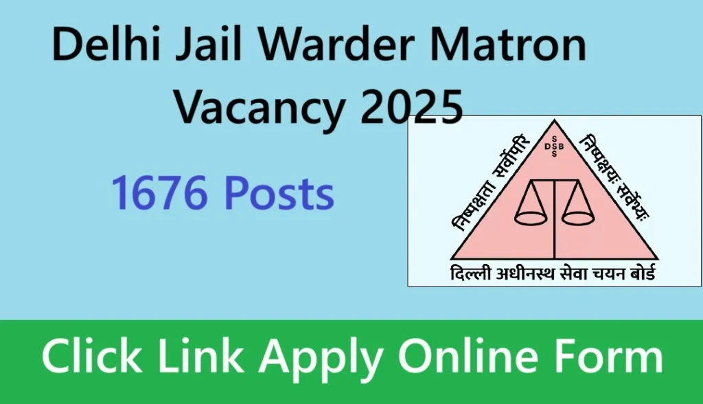 Delhi Police Jail Warden Vacancy 2025